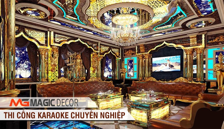 thi công karaoke chuyên nghiệp